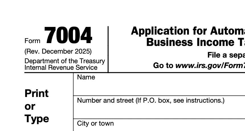 Form 7004 Application for Extension